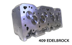 M&M Competition Racing Engines 409 Edelbrock Racing Cylinder Heads